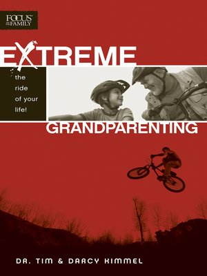 cover image of Extreme Grandparenting